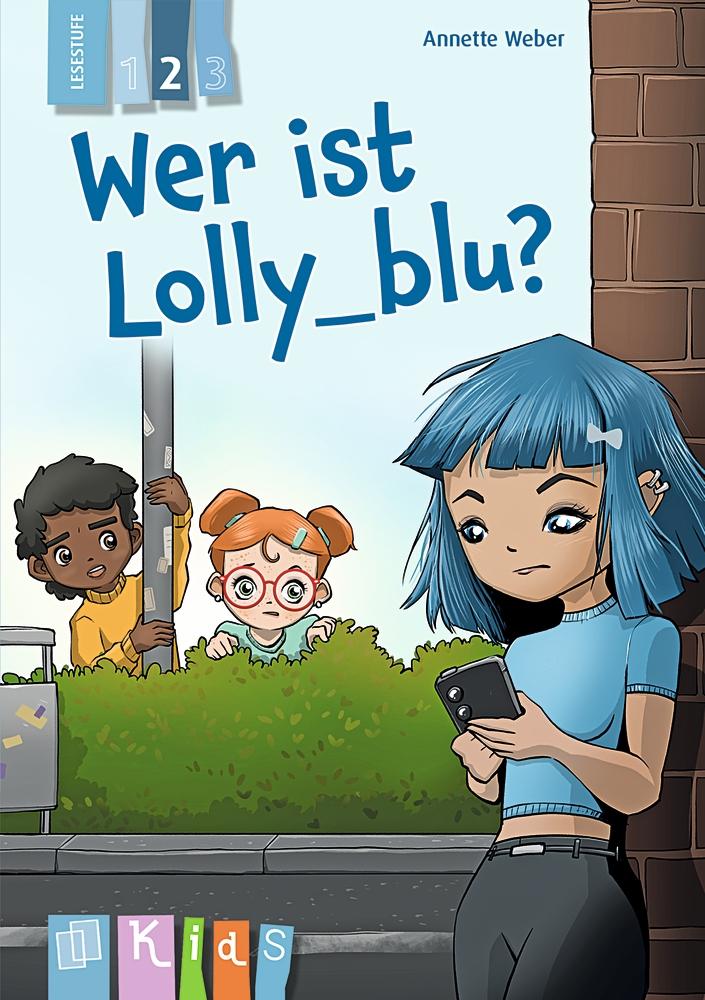 Vorderes Coverbild Wer ist Lolly_blu? - Lesestufe 2