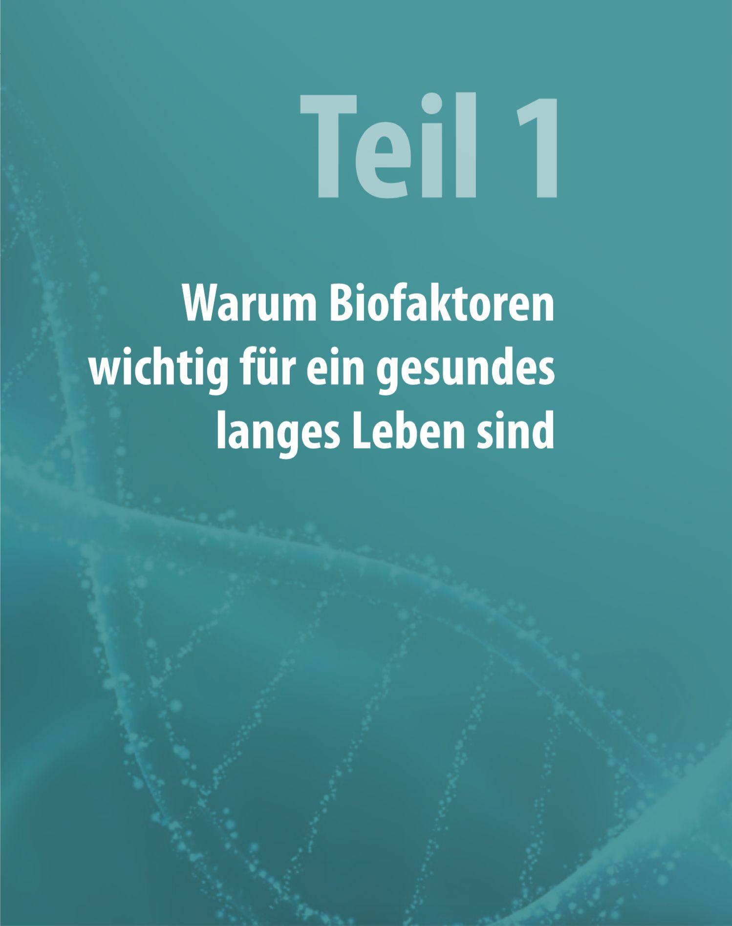 Beispielinhalt (Bild) Biofaktoren für gesundes Altern