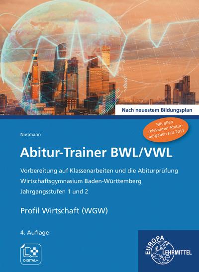 Vorderes Coverbild Abitur-Trainer BWL/VWL (inkl. Lösungsbuch)