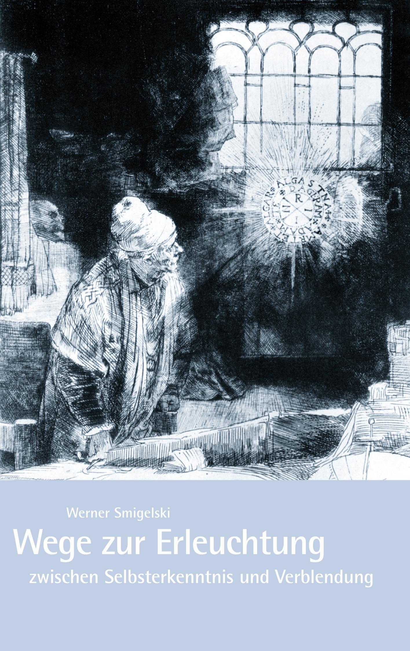 Vorderes Coverbild Wege zur Erleuchtung zwischen Selbsterkenntnis und Verblendung