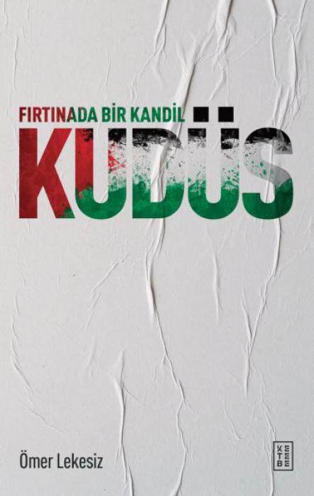 Vorderes Coverbild Firtinada Bir Kandil - Kudüs