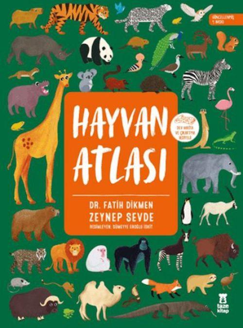 Vorderes Coverbild Hayvan Atlasi;Ciltli- Dünya Haritasi ve Cikartma Hediyeli