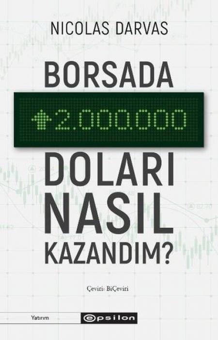 Vorderes Coverbild Borsada Iki Milyon Dolari Nasil Kazandim