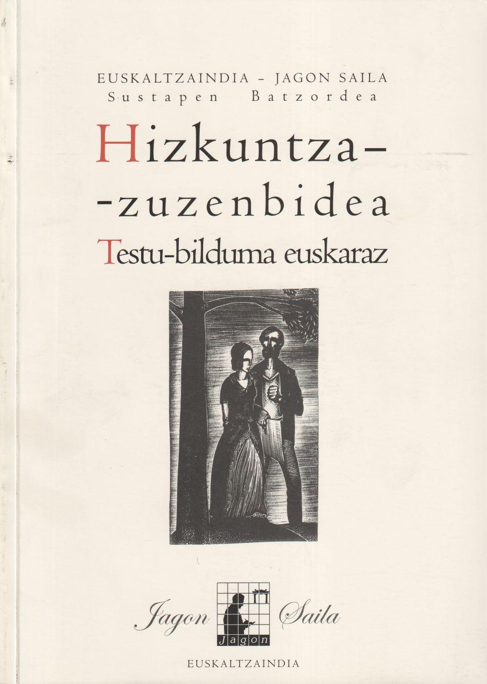 Vorderes Coverbild Hizkuntza-zuzenbidea : testu-bilduma euskaraz
