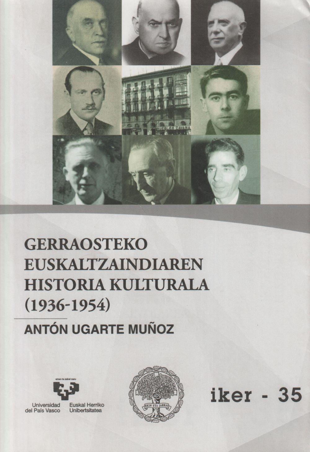 Vorderes Coverbild Gerraosteko Euskaltzaindiaren historia kulturala (1936-1954)