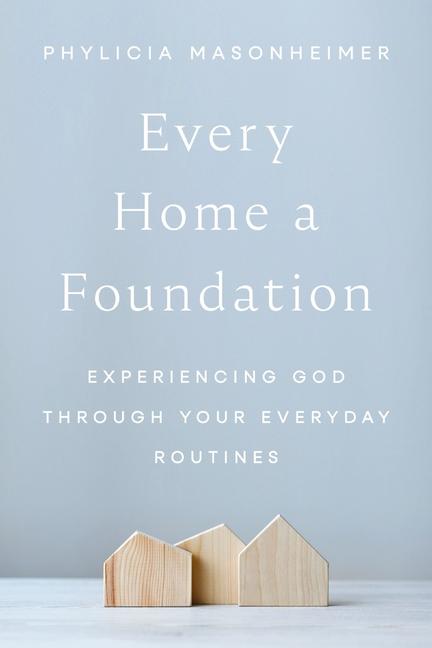 Vorderes Coverbild Every Home a Foundation