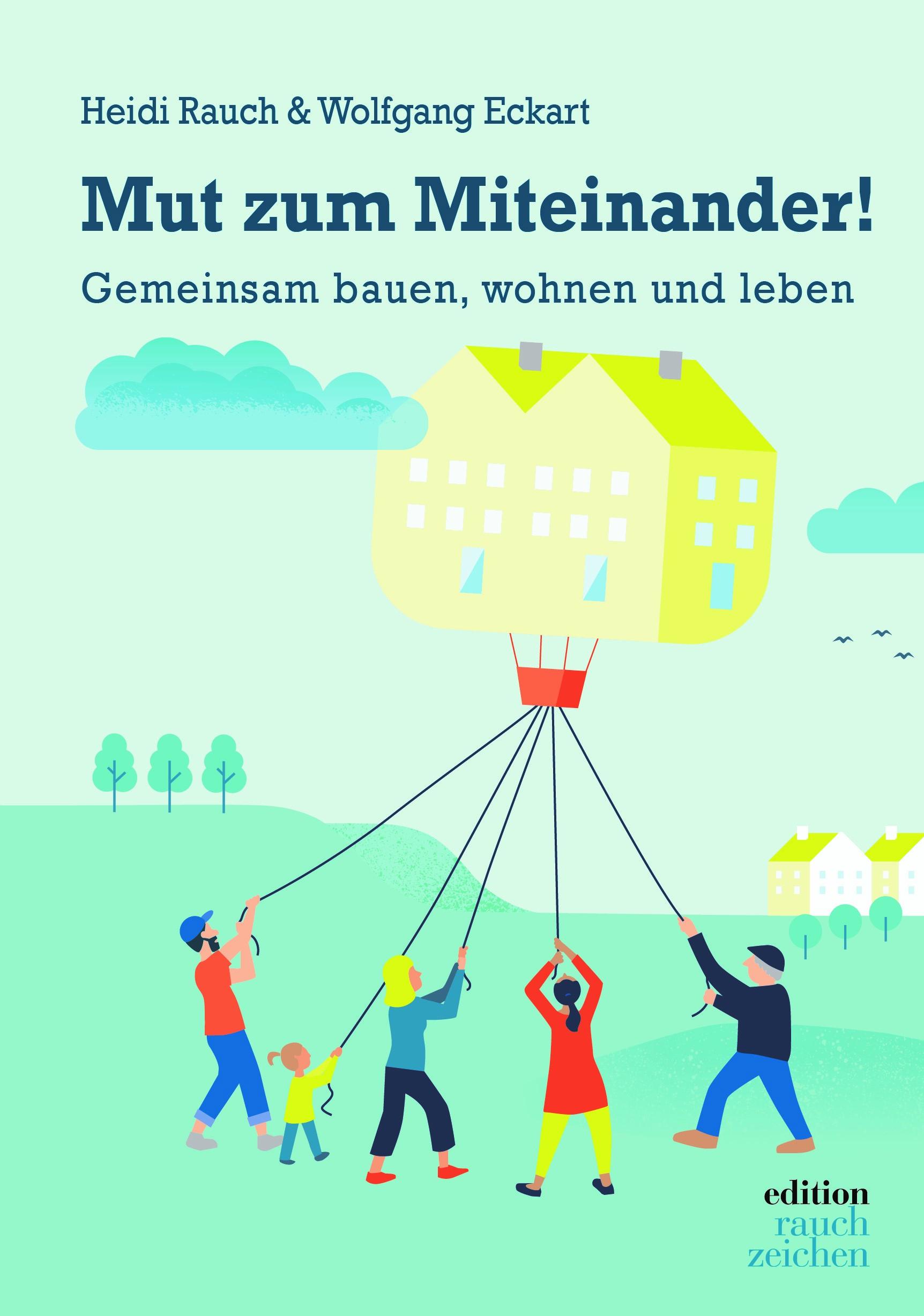 Vorderes Coverbild Mut zum Miteinander!