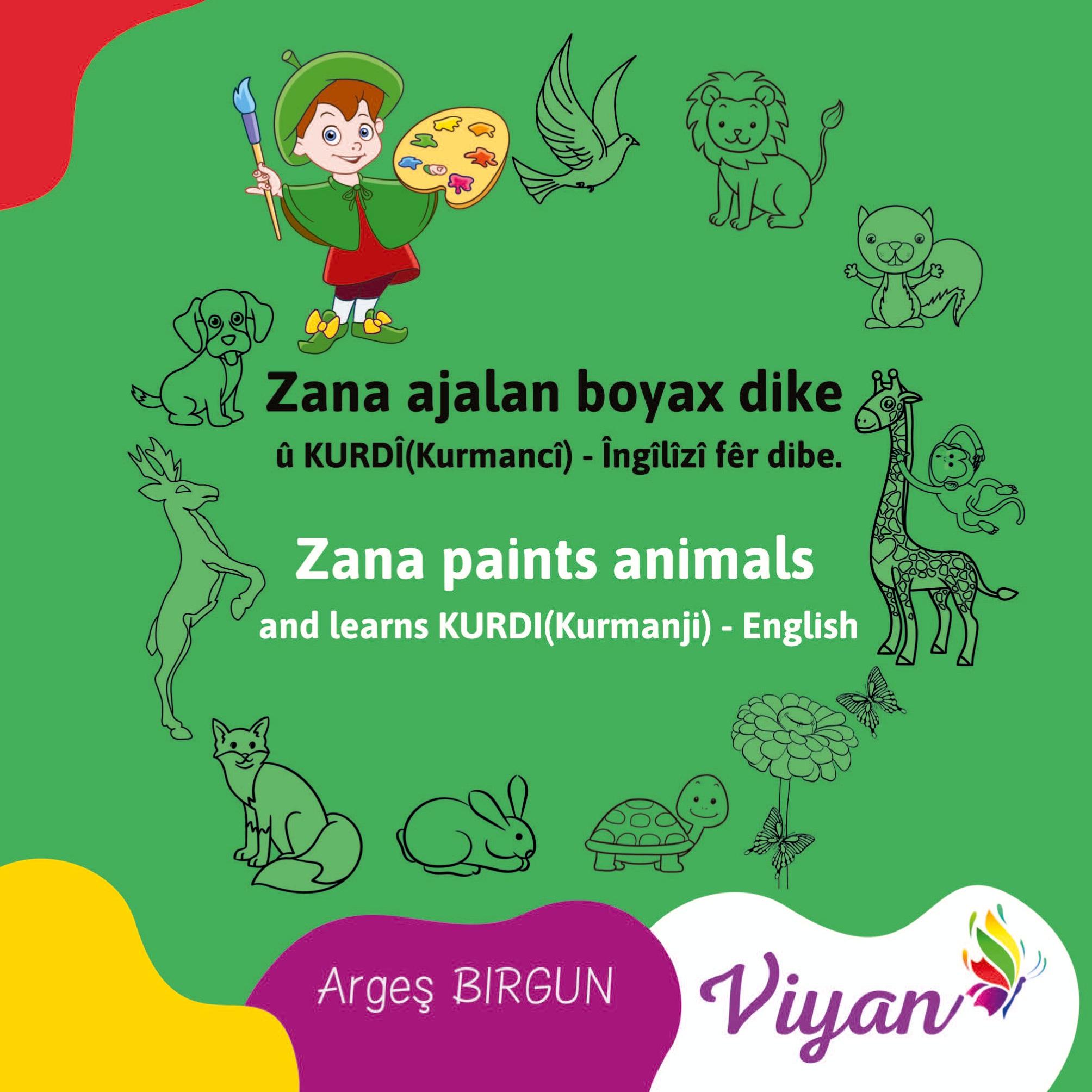 Vorderes Coverbild Zana paints animals and learns KURDI(Kurmanji) - English