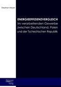 Vorderes Coverbild Energieeffizienzvergleich im verarbeitenden Gewerbe in Deutschland, Polen und Tschechien