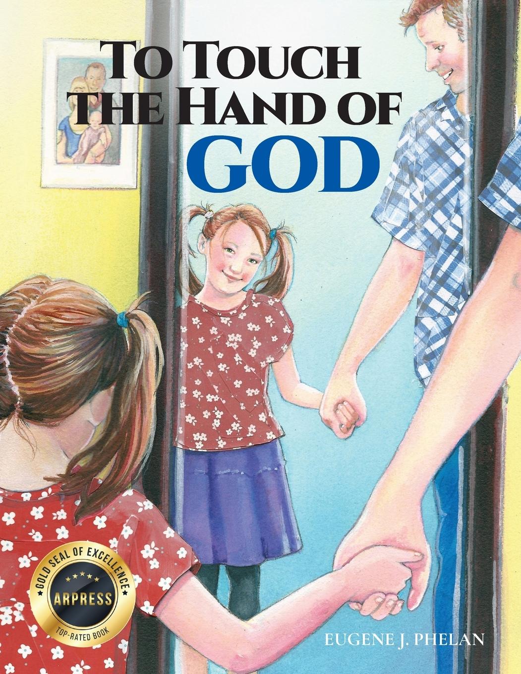 Vorderes Coverbild TO TOUCH THE HAND OF GOD