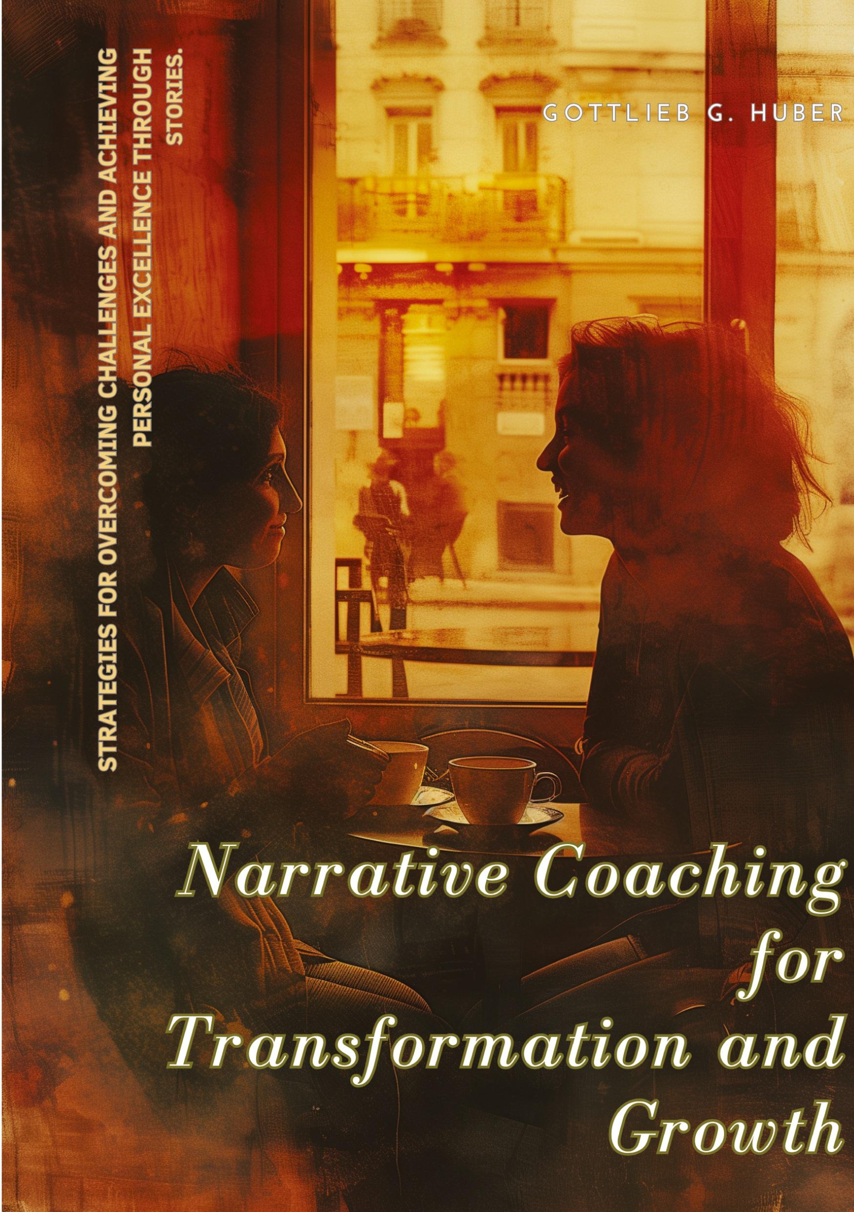 Vorderes Coverbild Narrative Coaching for  Transformation and Growth