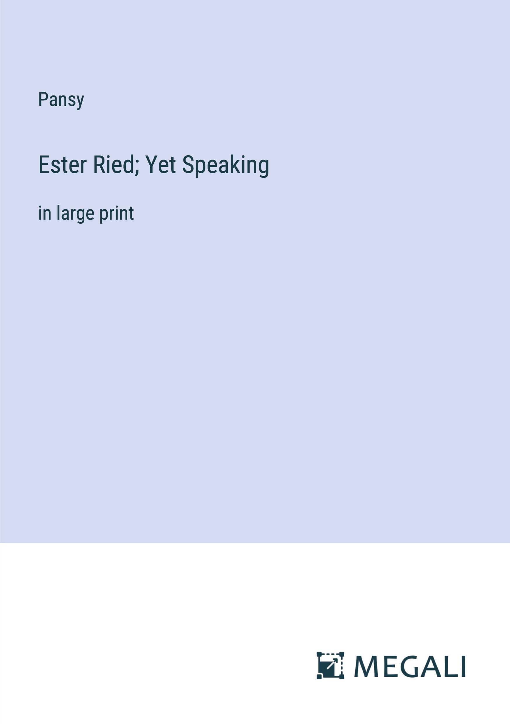 Vorderes Coverbild Ester Ried; Yet Speaking