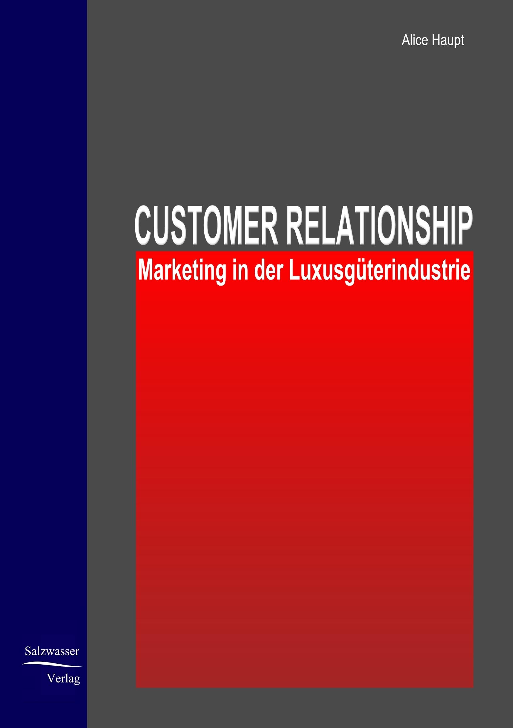 Vorderes Coverbild Customer Relationship Marketing in der Luxusgüterindustrie
