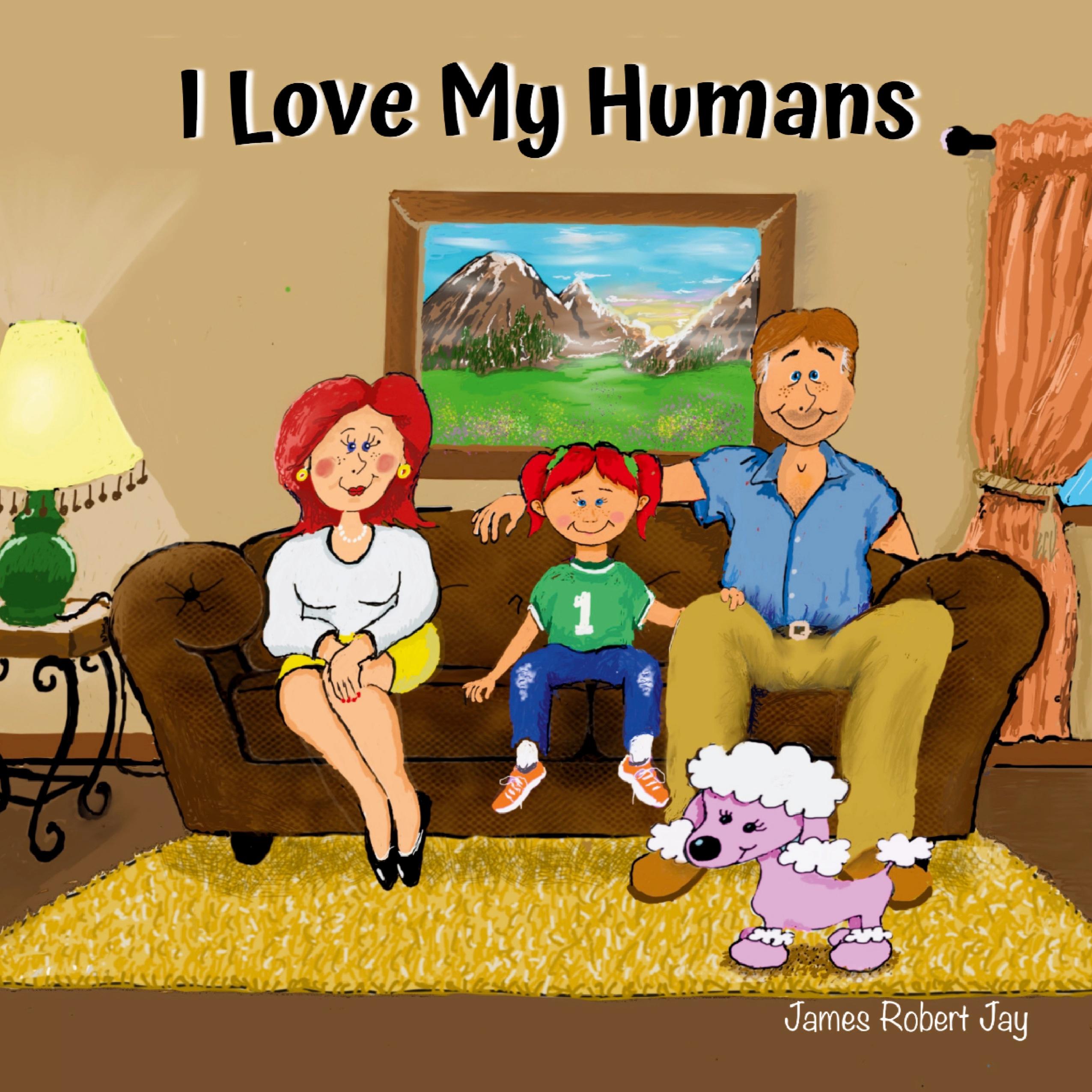 Vorderes Coverbild I Love My Humans