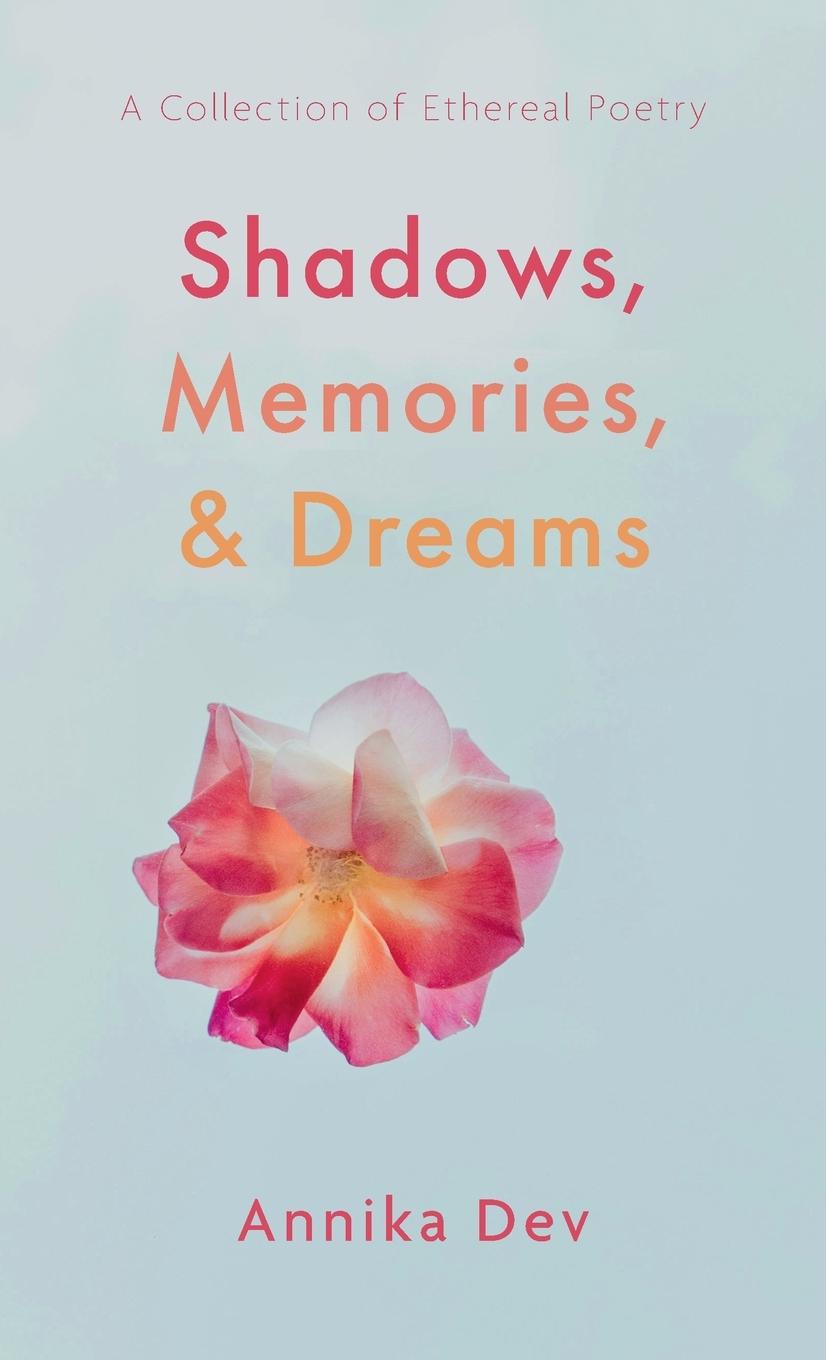 Vorderes Coverbild Shadows, Memories, and Dreams