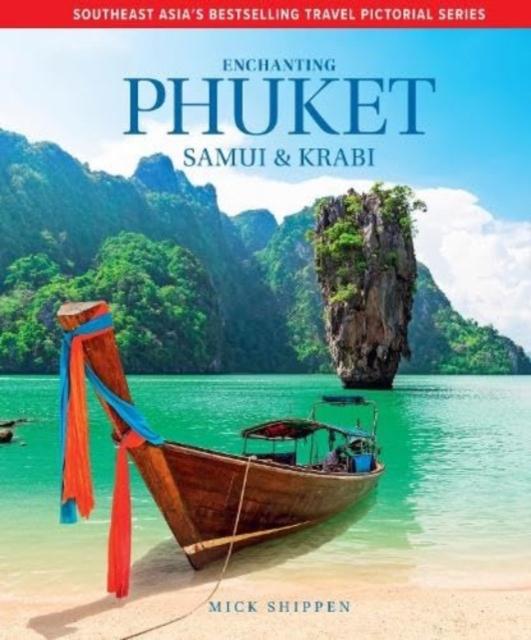 Vorderes Coverbild Enchanting Phuket, Samui & Krabi