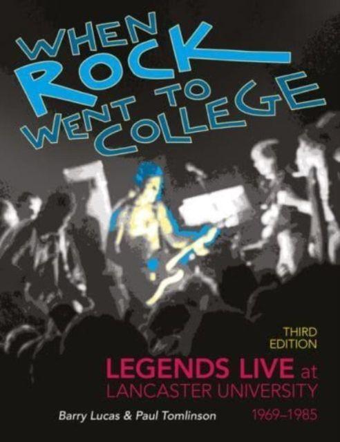 Vorderes Coverbild When Rock Went to College 1969-1985