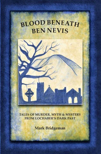 Vorderes Coverbild Blood Beneath Ben Nevis