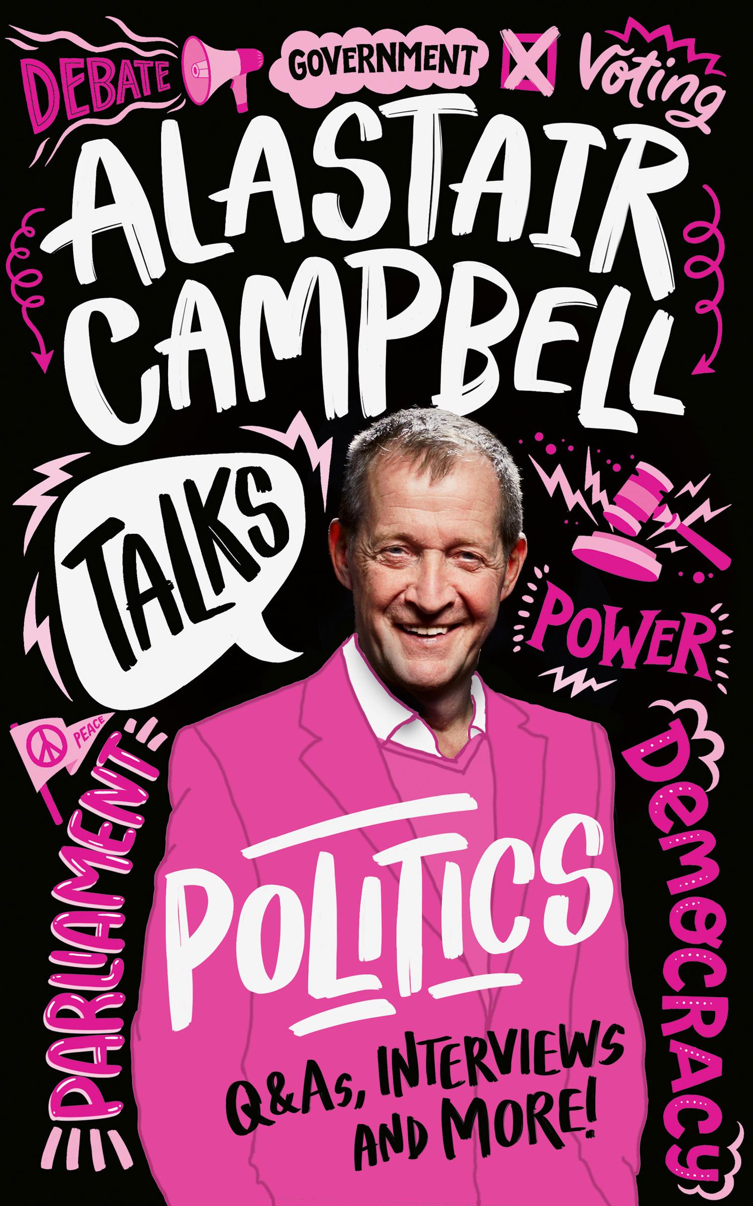 Vorderes Coverbild Alastair Campbell Talks Politics