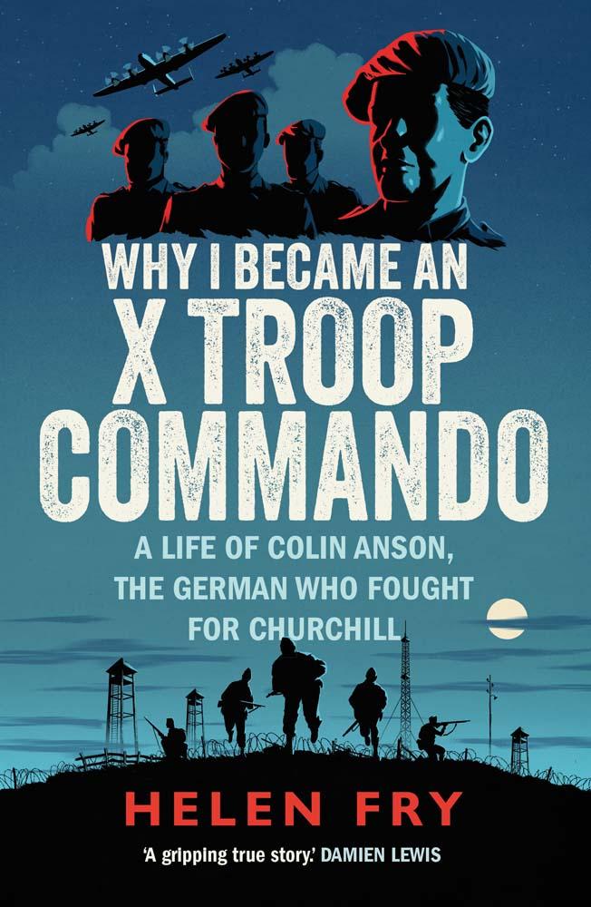 Vorderes Coverbild Why I Became an X Troop Commando