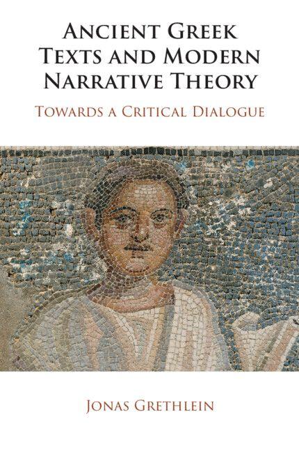 Vorderes Coverbild Ancient Greek Texts and Modern Narrative Theory