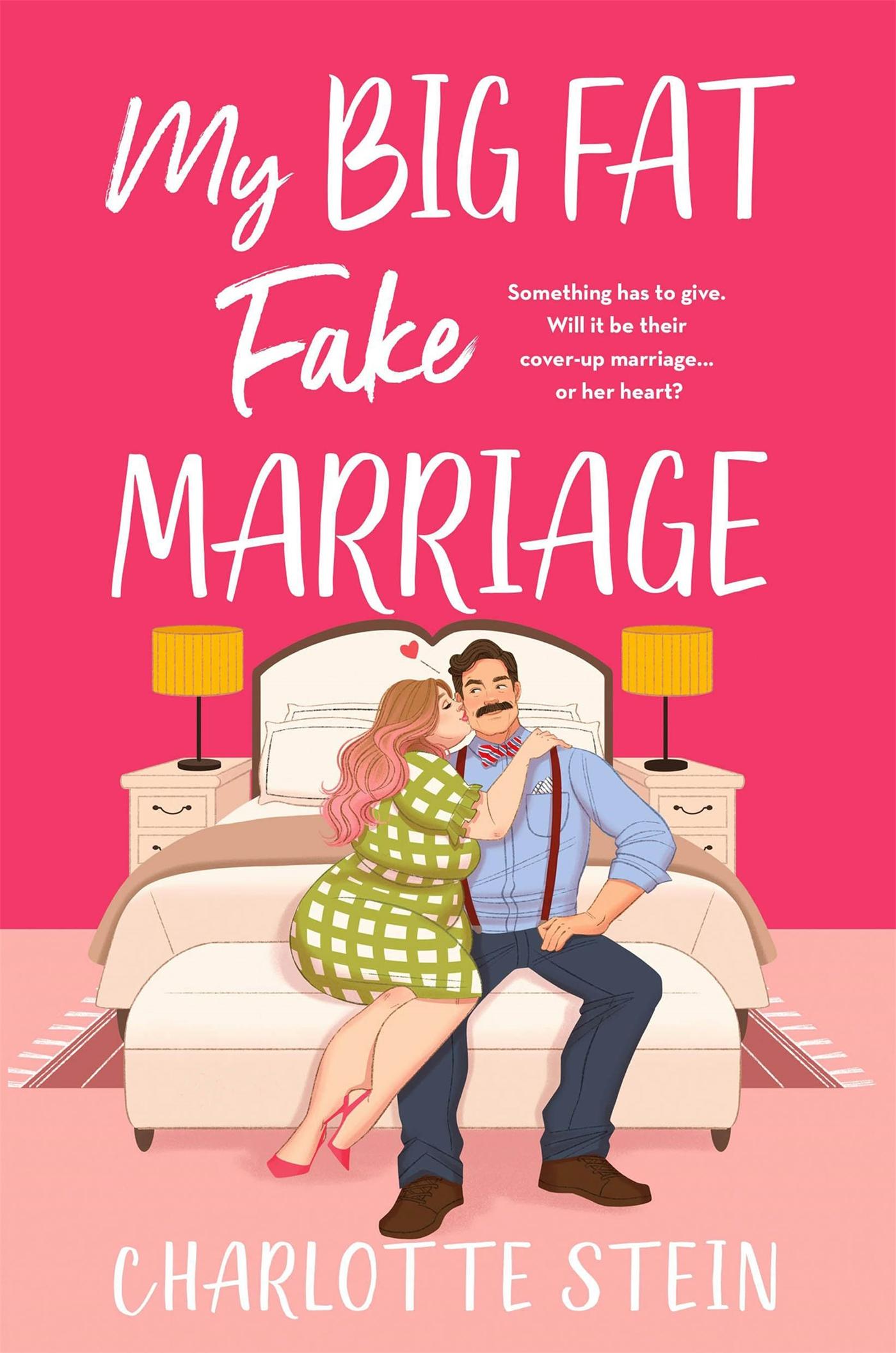 Vorderes Coverbild My Big Fat Fake Marriage