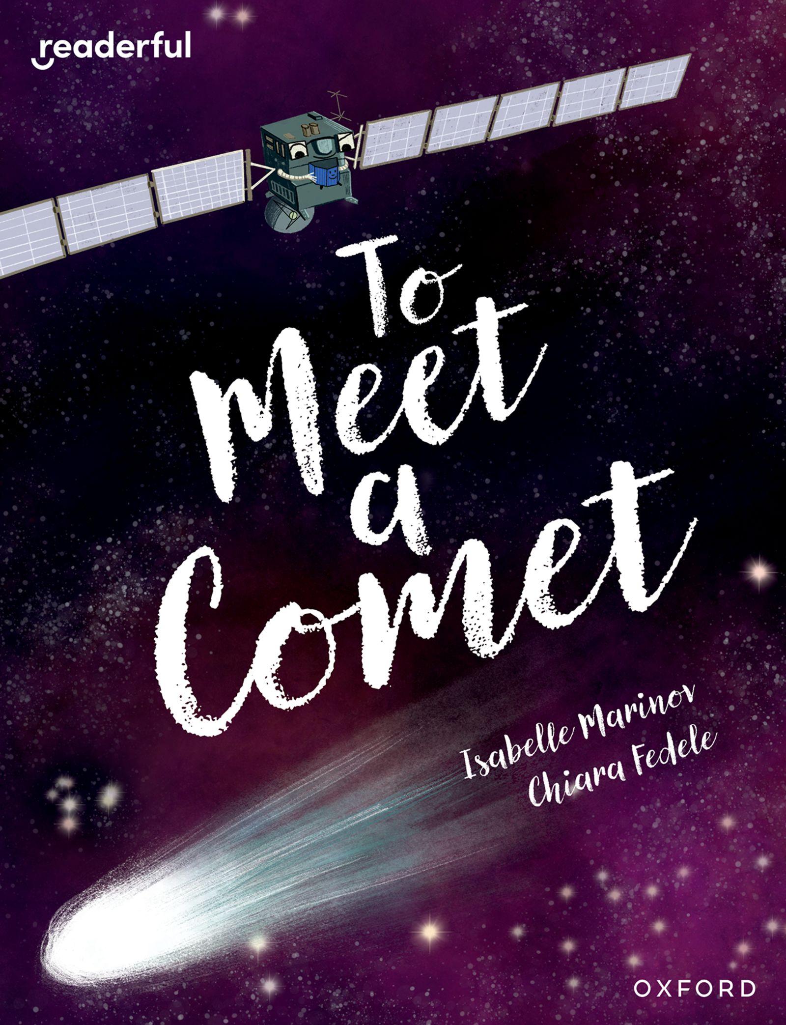 Vorderes Coverbild Readerful Books for Sharing: Year 6/Primary 7: To Meet a Comet