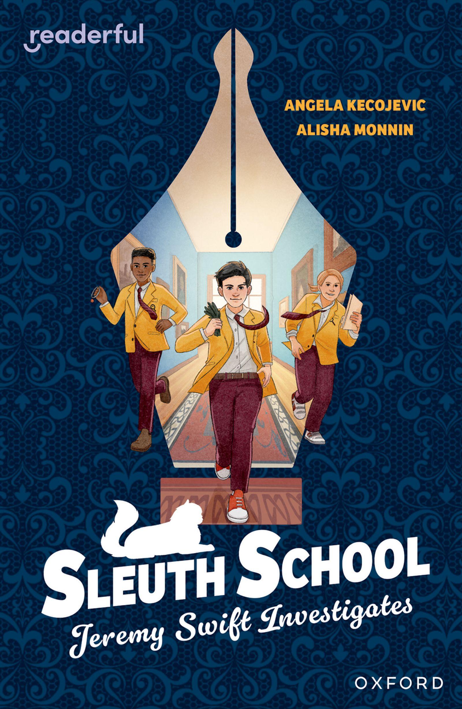 Vorderes Coverbild Readerful Independent Library: Oxford Reading Level 20: Sleuth School: Jeremy Swift Investigates