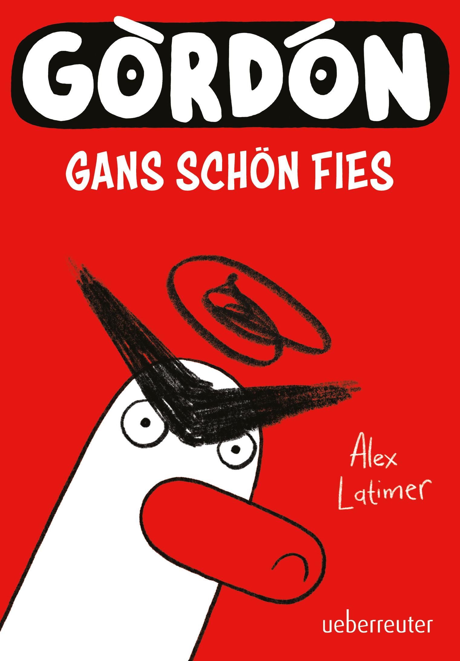 Vorderes Coverbild Gordon - Gans schön fies: Comicroman mit plakativem, sehr humorvollem Illustrationsstil