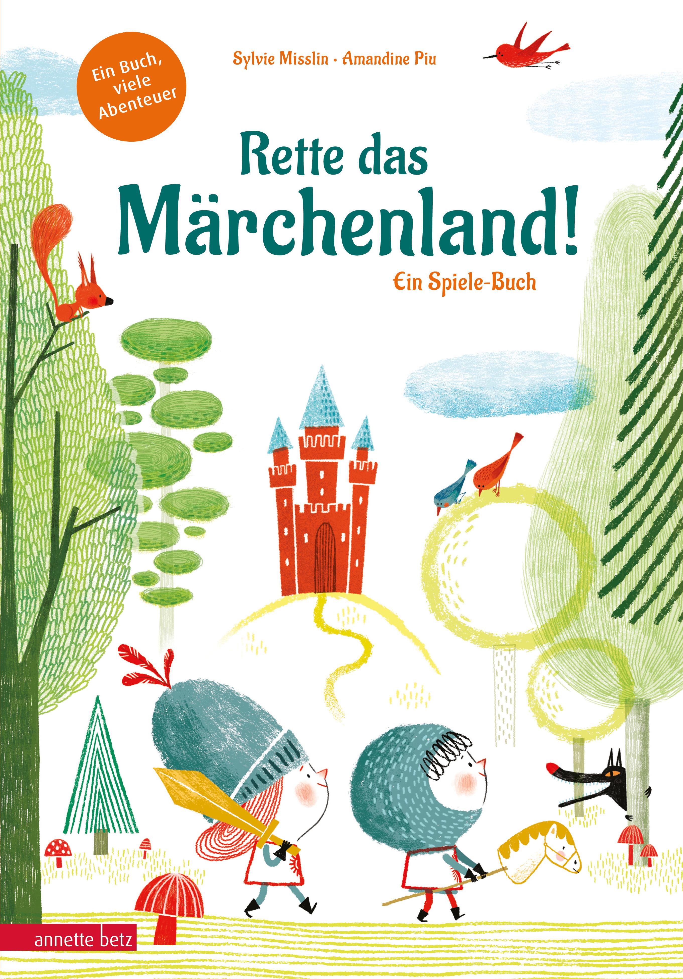 Vorderes Coverbild Rette das Märchenland! - Ein ganz besonderes Du-entscheidest-selbst-Abenteuer