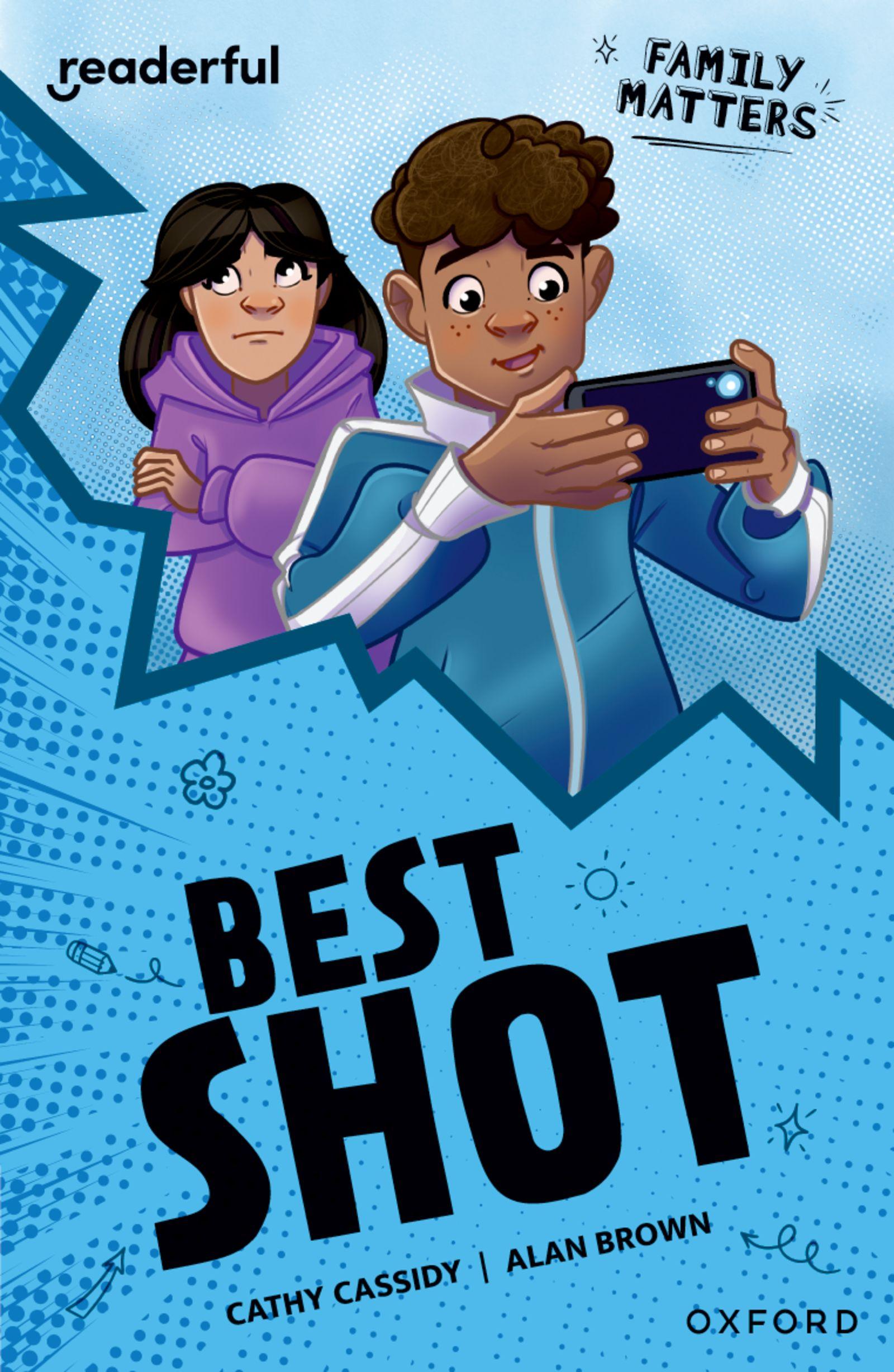 Vorderes Coverbild Readerful Independent Library: Oxford Reading Level 16: Family Matters A· Best Shot