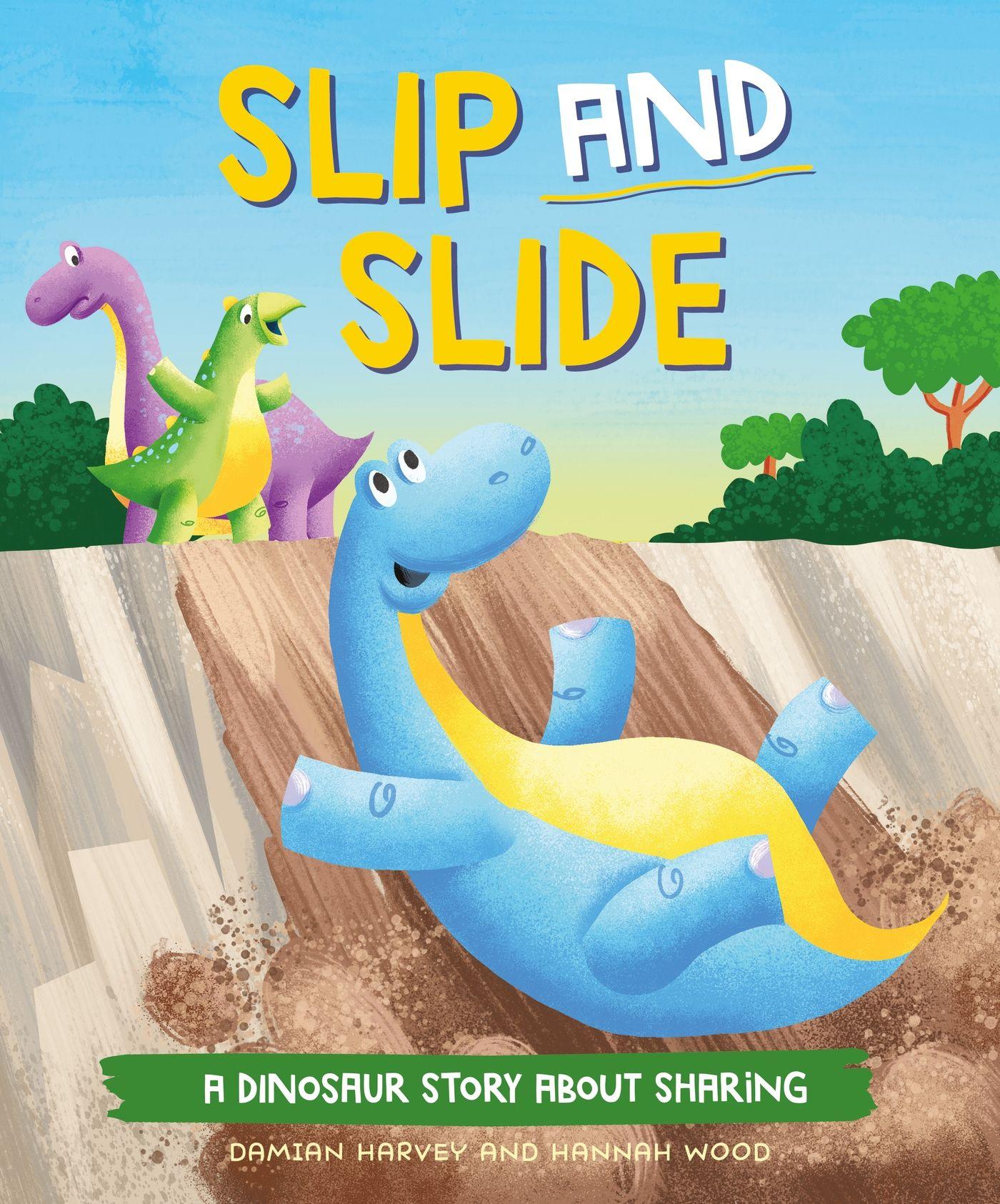 Vorderes Coverbild A Dinosaur Story: Slip and Slide