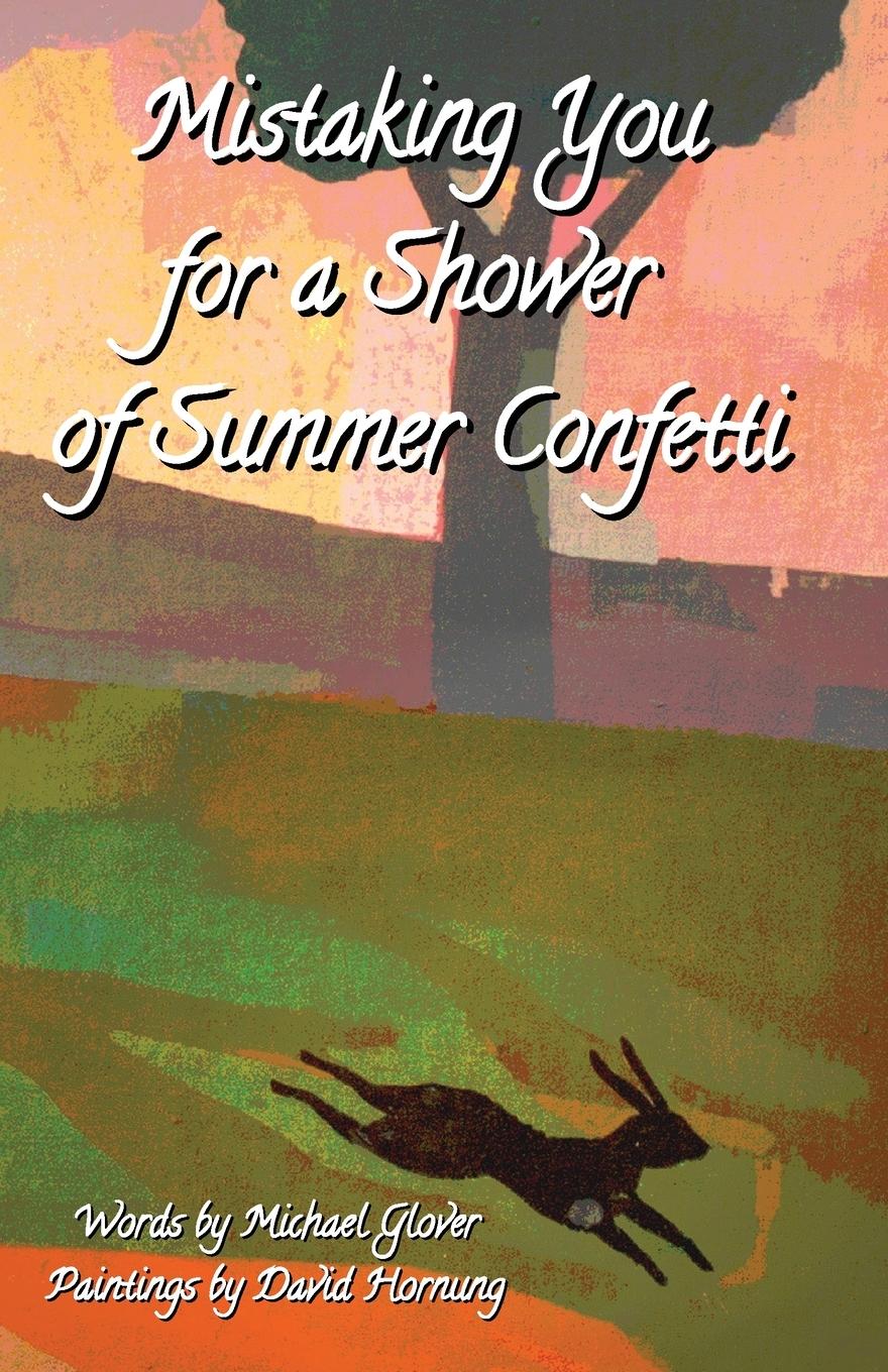 Vorderes Coverbild Mistaking You for a Shower  of Summer Confetti