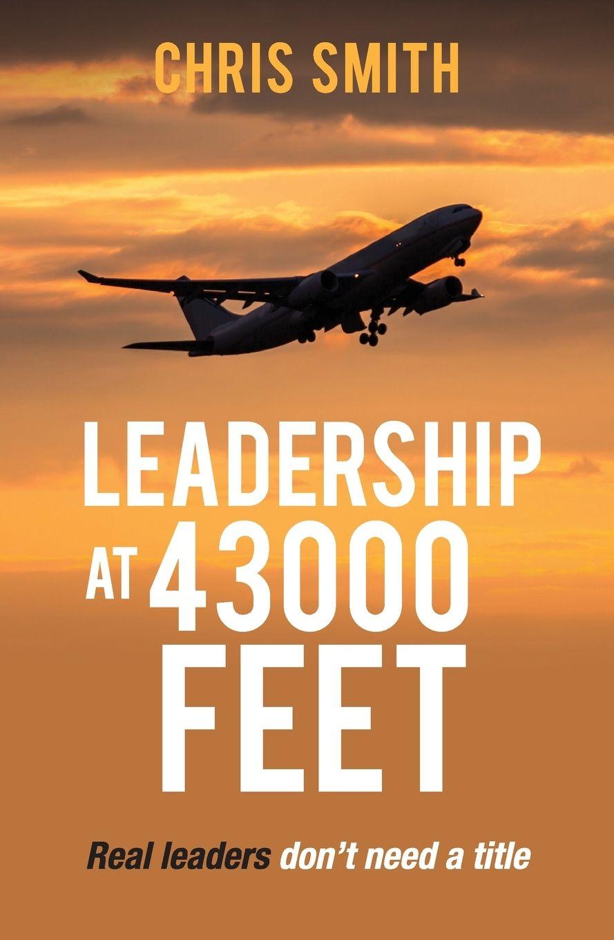 Vorderes Coverbild Leadership at 43,000 Feet