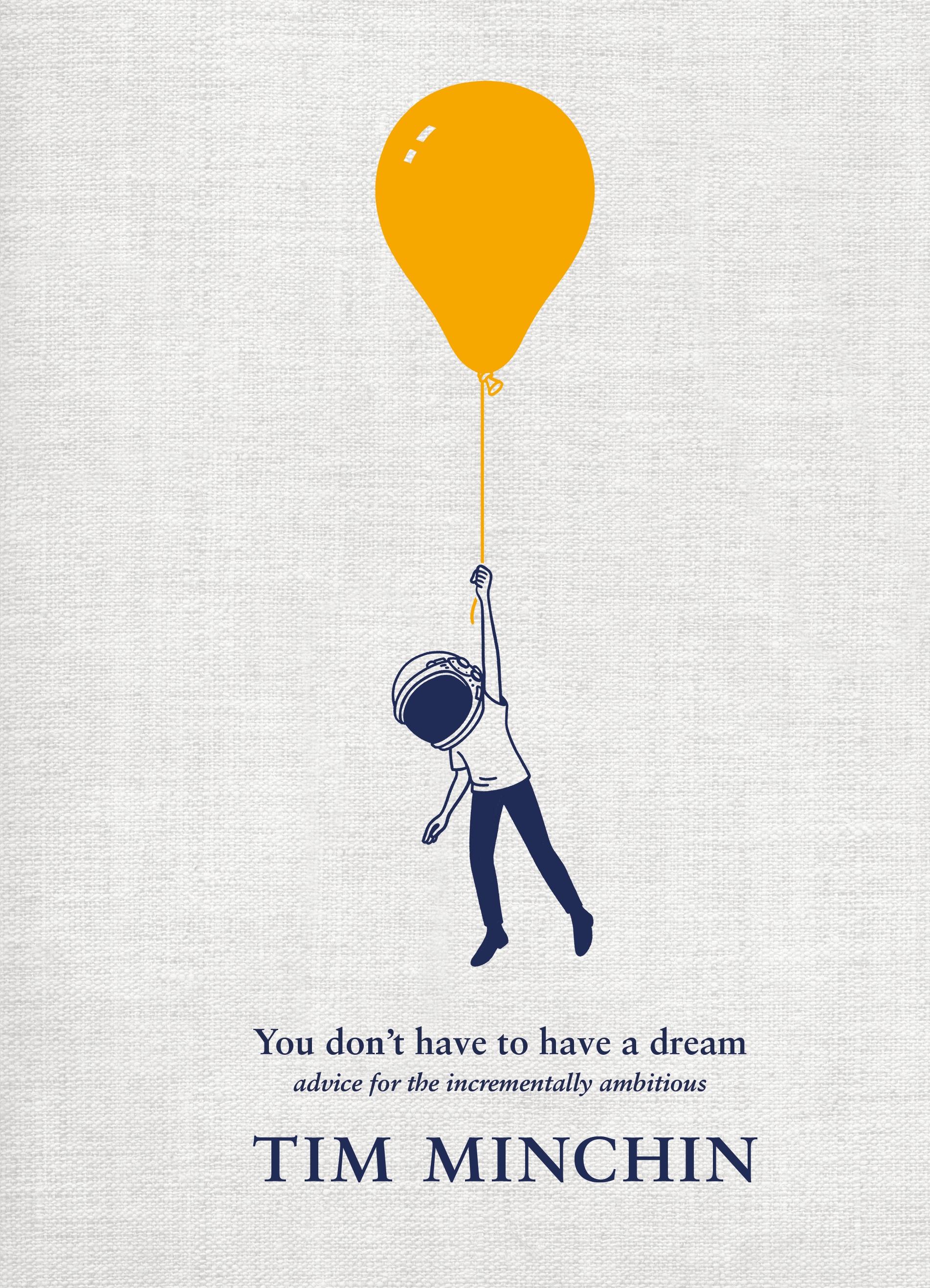 Vorderes Coverbild You Don't Have To Have A Dream
