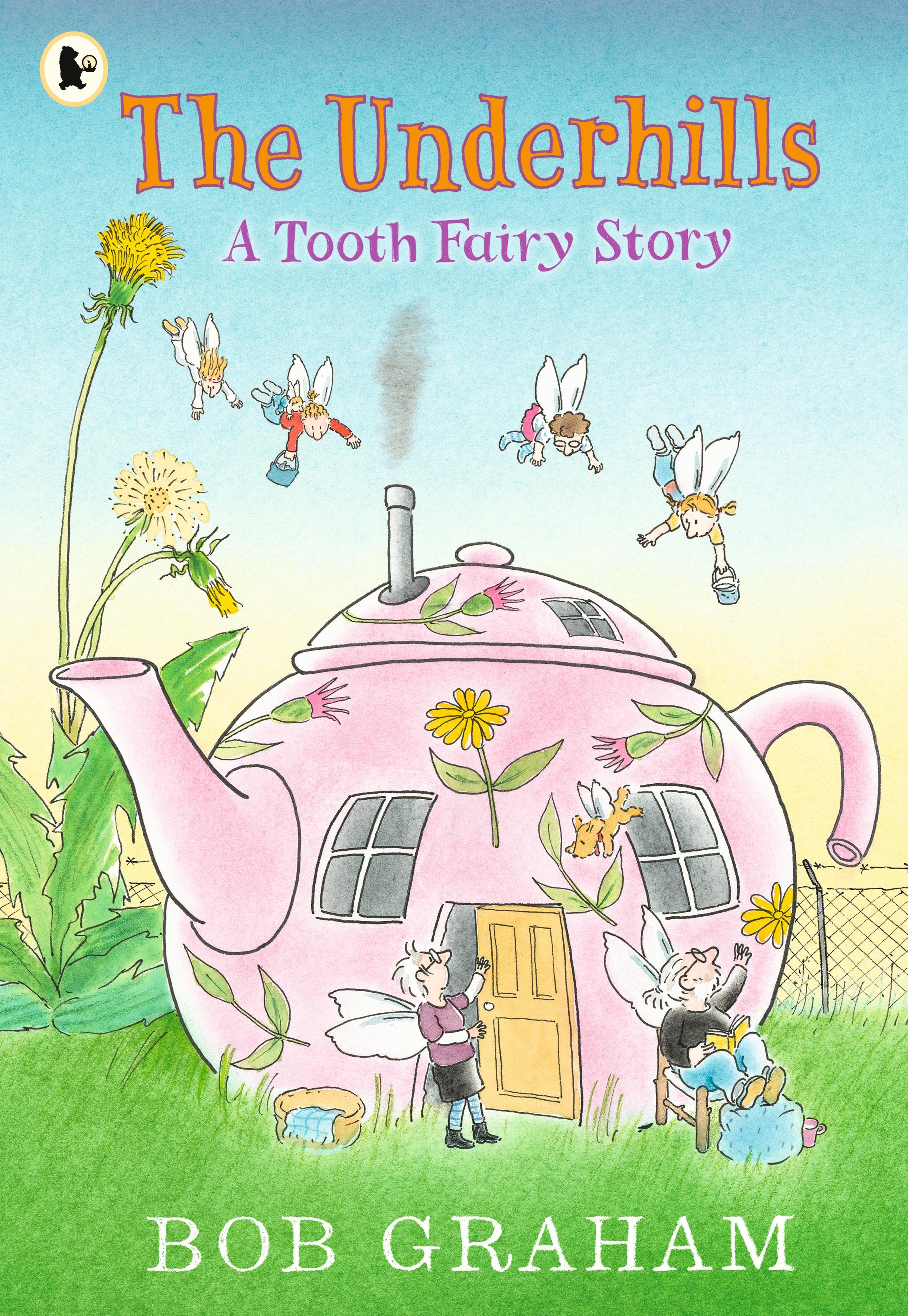 Vorderes Coverbild The Underhills: A Tooth Fairy Story