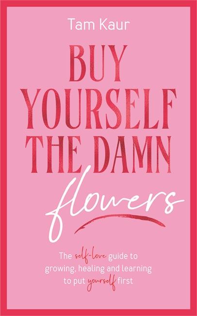 Vorderes Coverbild Buy Yourself the Damn Flowers