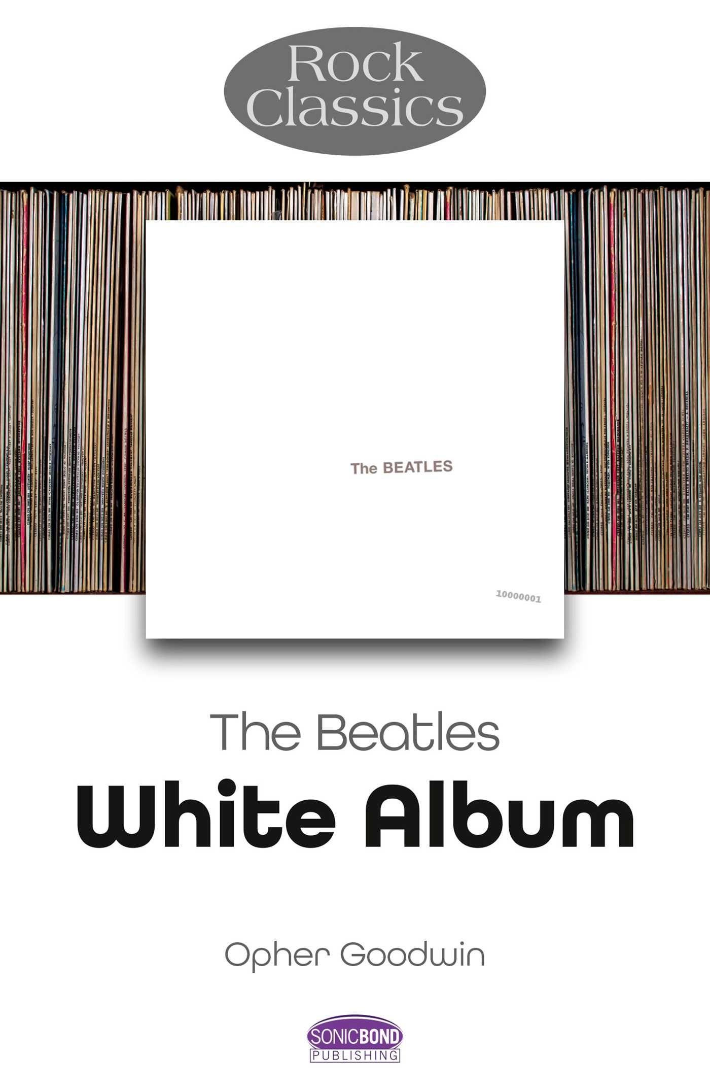 Vorderes Coverbild The Beatles: White Album - Rock Classics