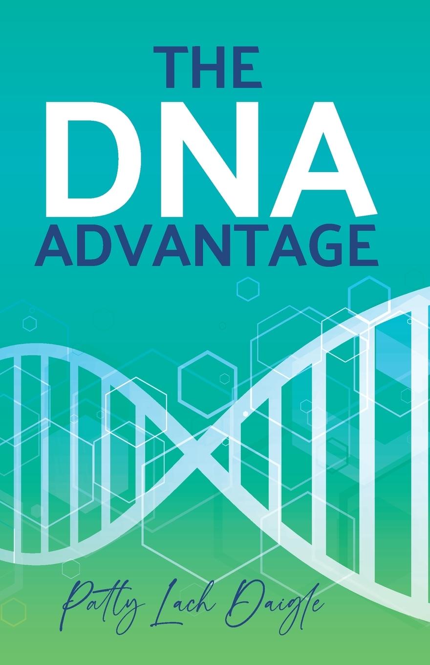 Vorderes Coverbild The DNA Advantage