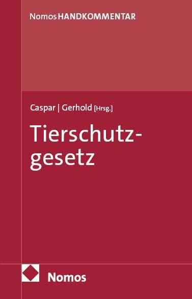 Vorderes Coverbild Tierschutzgesetz: TierSchG