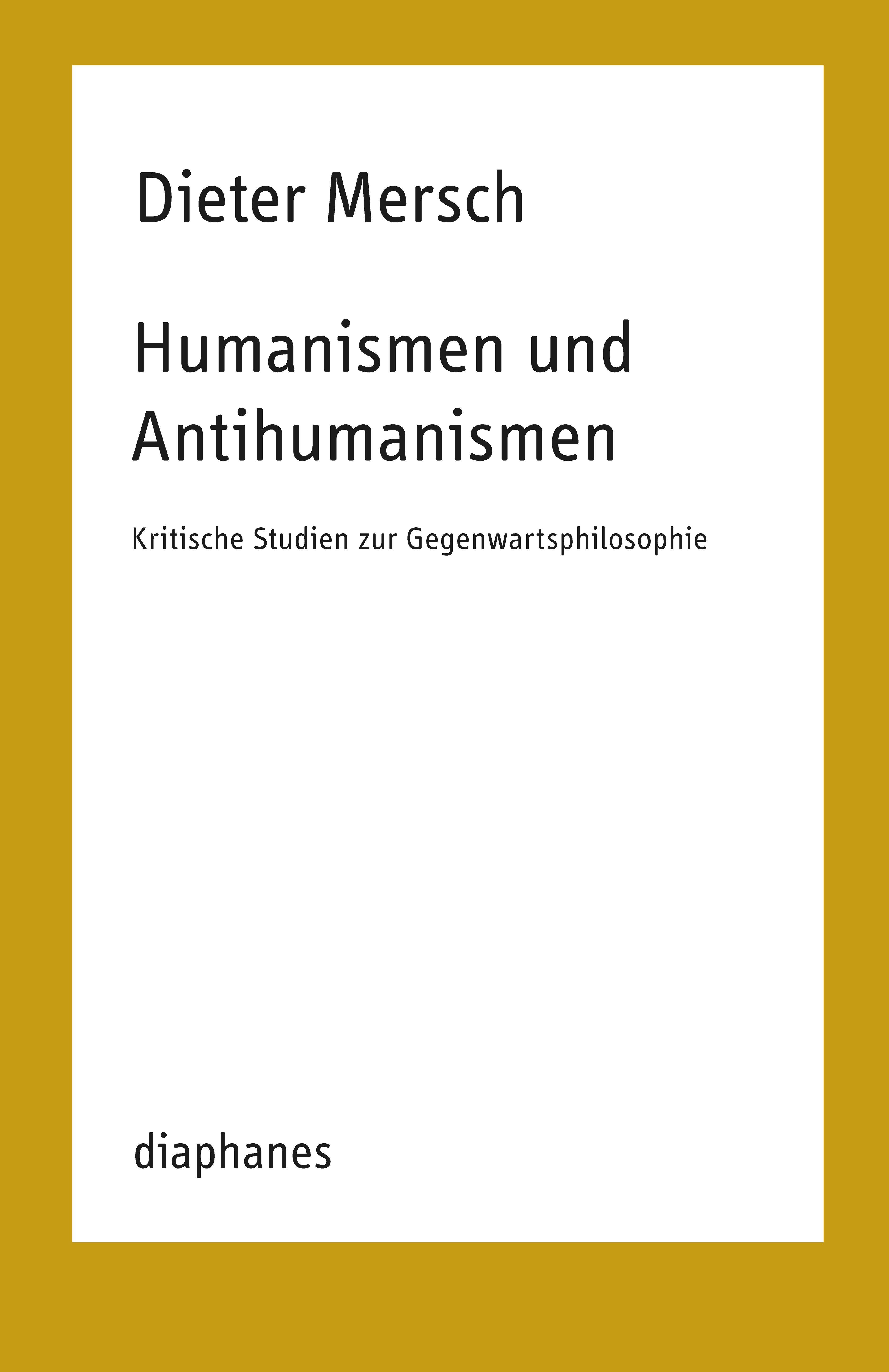 Vorderes Coverbild Humanismen und Antihumanismen