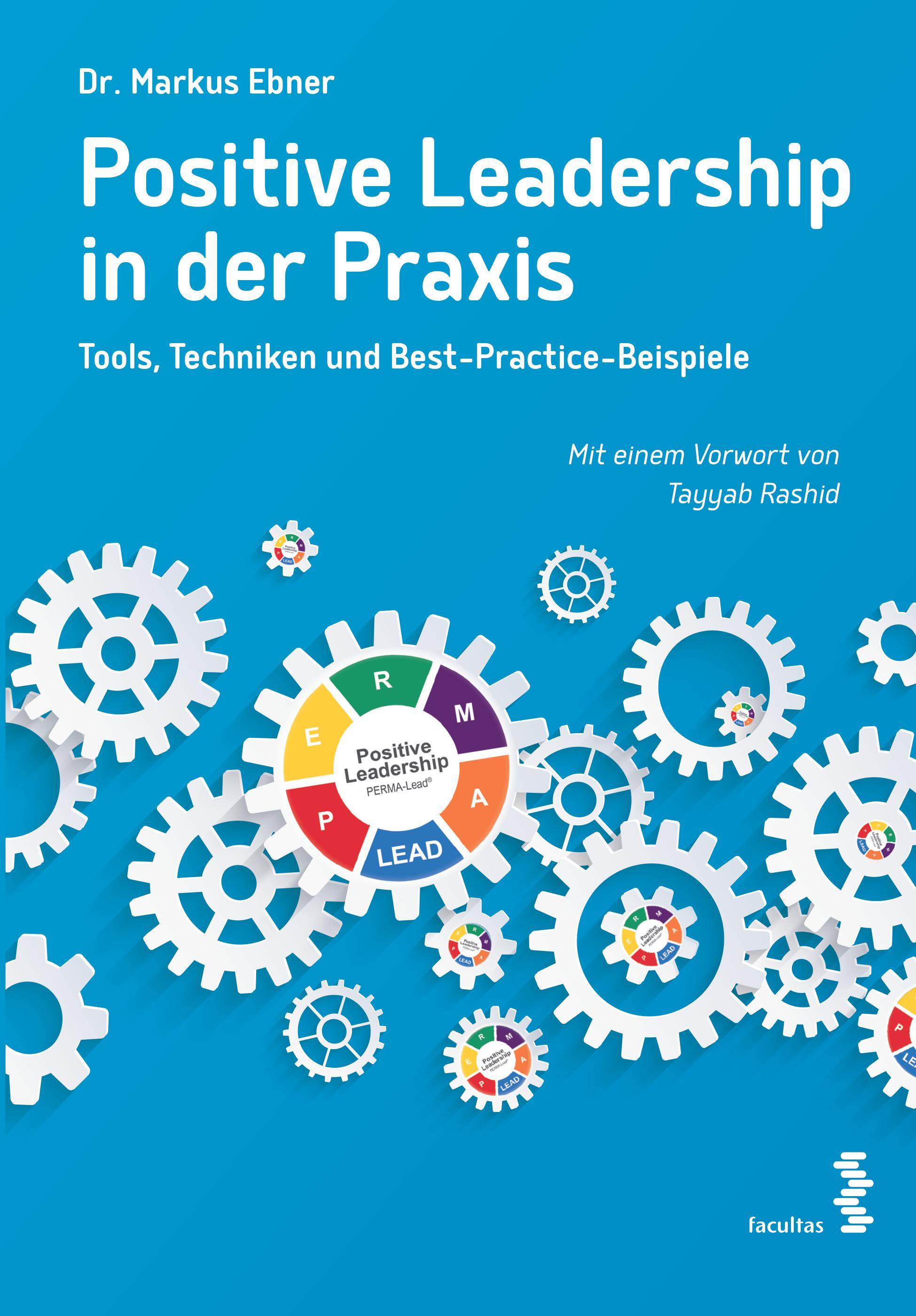 Vorderes Coverbild Positive Leadership in der Praxis