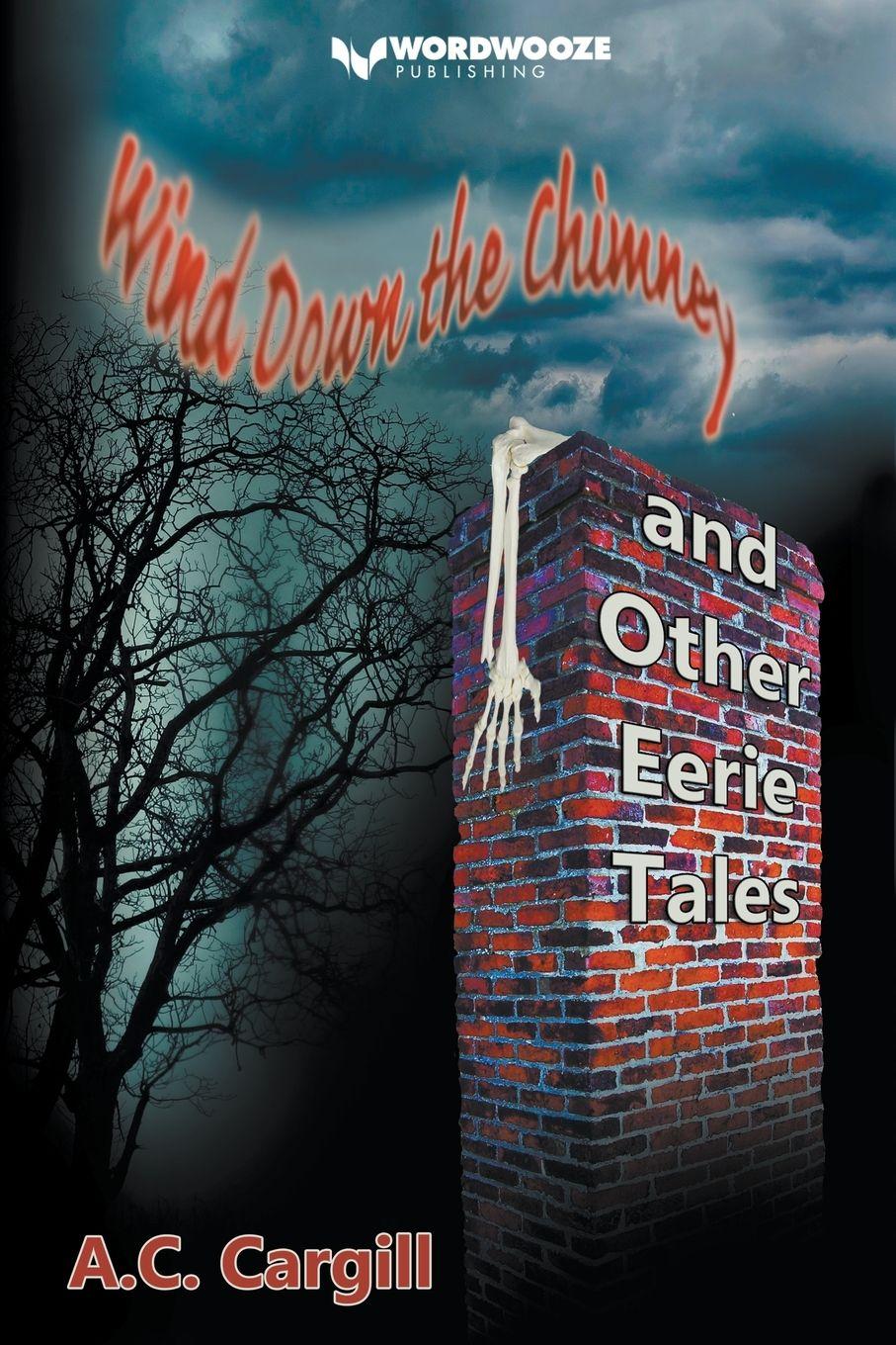 Vorderes Coverbild Wind Down the Chimney and Other Eerie Tales