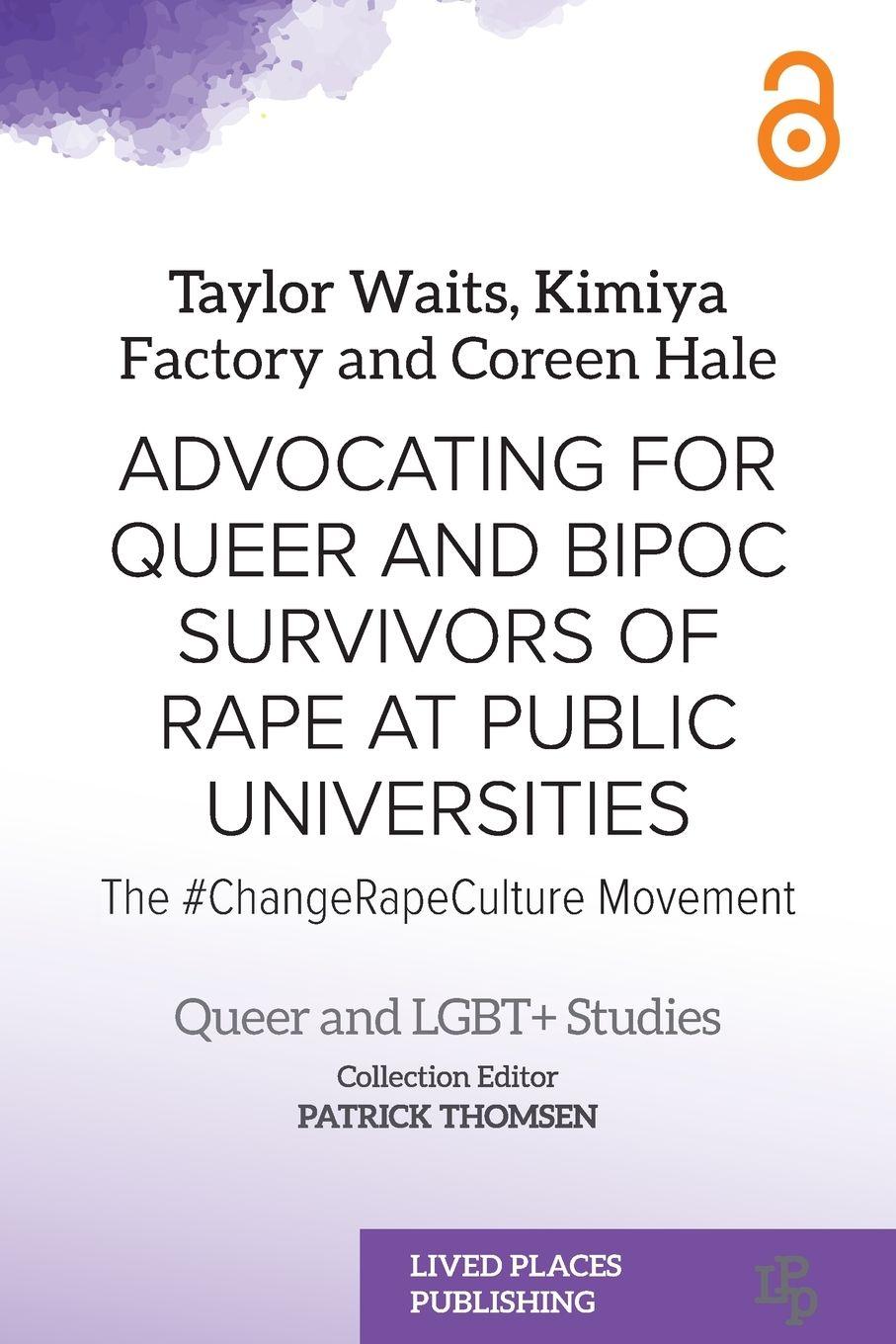 Vorderes Coverbild Advocating for Queer and BIPOC Survivors of Rape at Public Universities