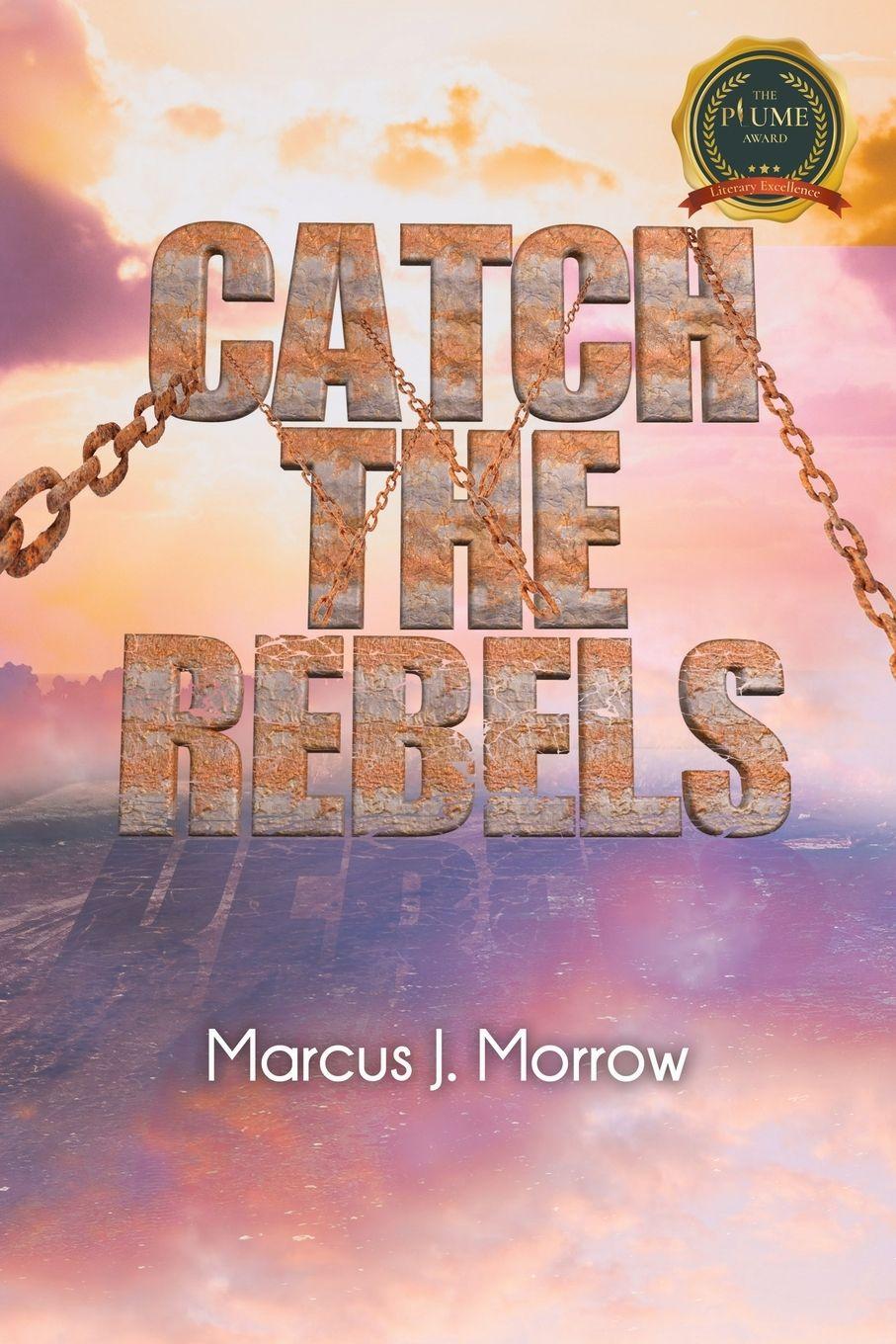Vorderes Coverbild Catch The Rebels