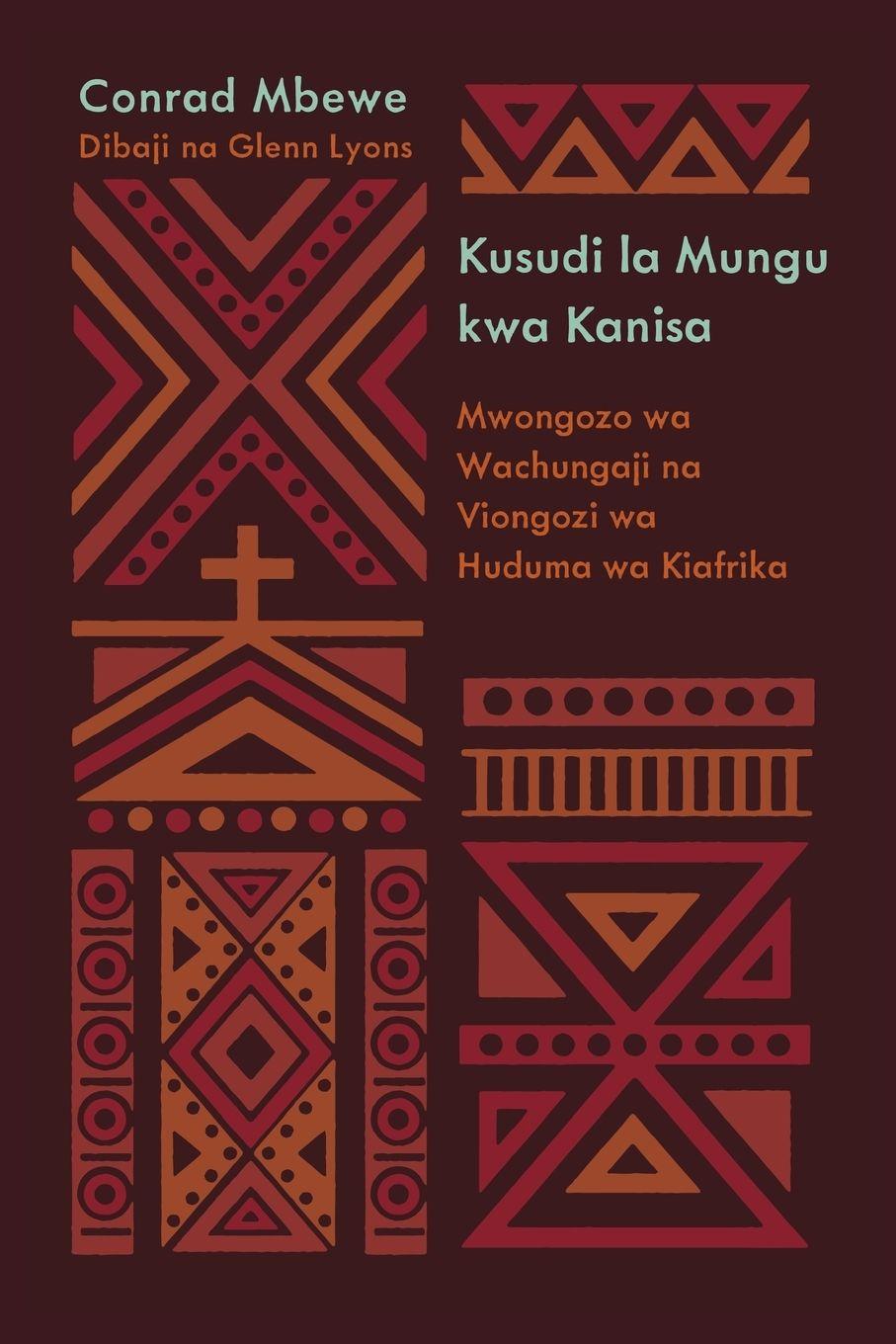 Vorderes Coverbild God's Design for the Church / Kusudi la Mungu kwa Kanisa (Kiswahili)