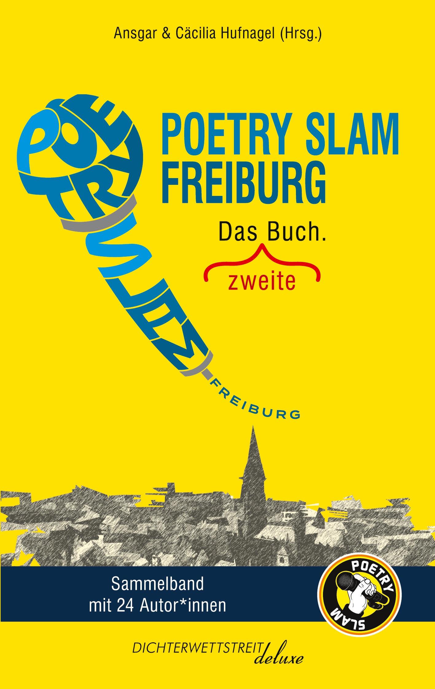 Vorderes Coverbild Poetry Slam Freiburg
