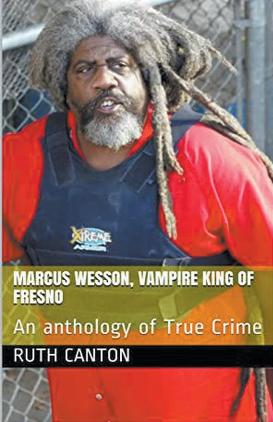 Vorderes Coverbild Marcus Wesson, Vampire King of Fresno