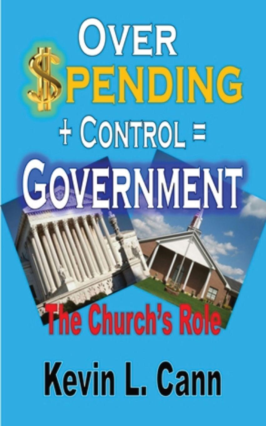 Vorderes Coverbild Overspending + Control = Government