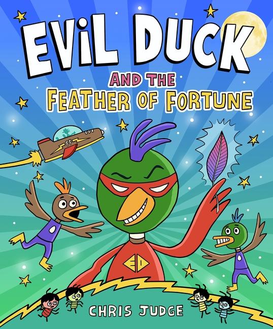 Vorderes Coverbild Evil Duck and the Feather of Fortune